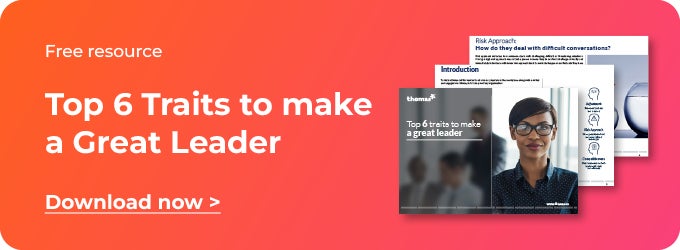 Learn about the top 6 traits of a great leader by downloading our whitepaper